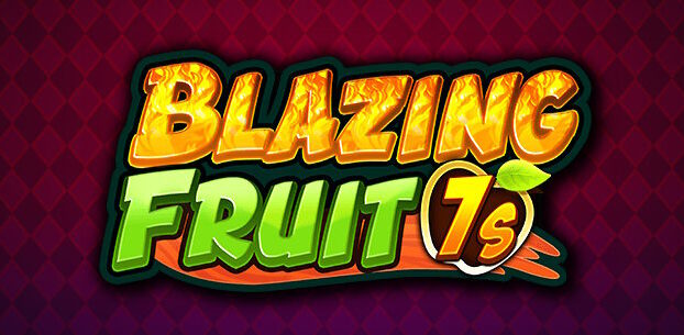 Blazing Fruit 7s